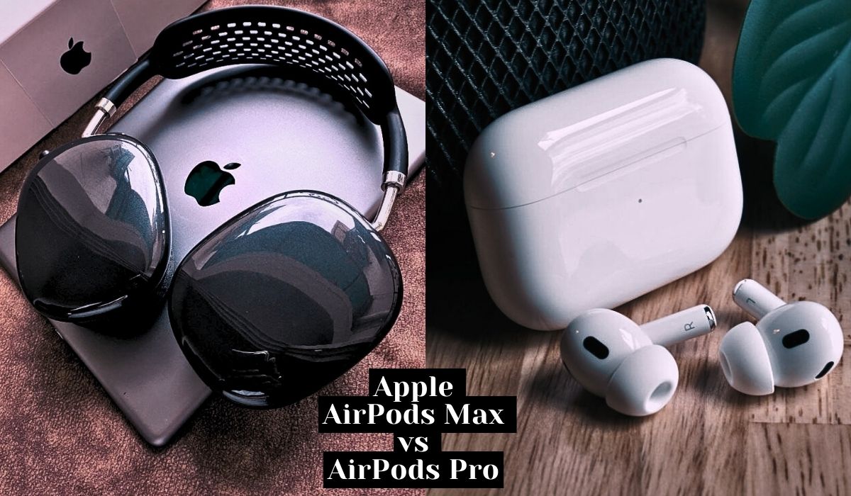 Apple AirPods Max vs AirPods Pro