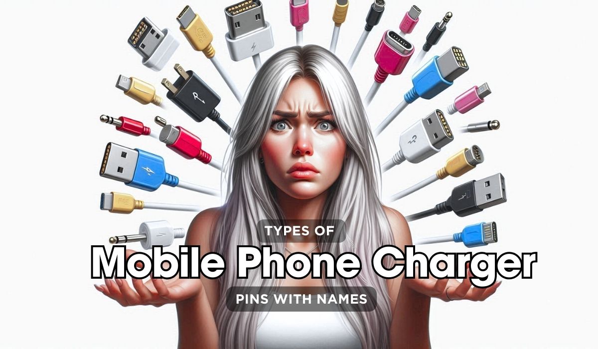 How many types of mobile charger pins with names